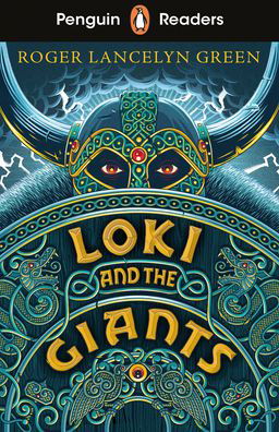 Cover for Roger Lancelyn Green · Penguin Readers Starter Level: Loki and the Giants (ELT Graded Reader) (Pocketbok) (2020)
