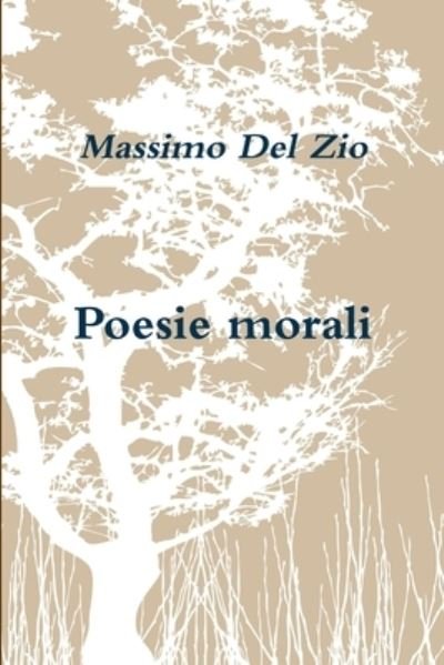 Cover for Massimo del Zio · Poesie Morali (Buch) (2017)