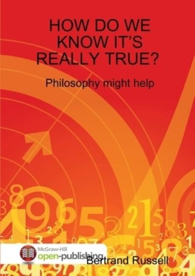 Cover for Bertand Russell · How Do We Know It's Really True? Philosophy Might Help (Paperback Book) (2020)
