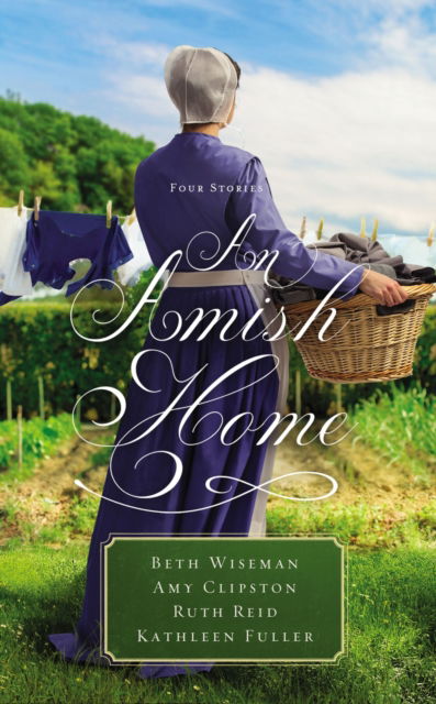 Cover for Beth Wiseman · An Amish Home: Four Stories (Taschenbuch) (2019)