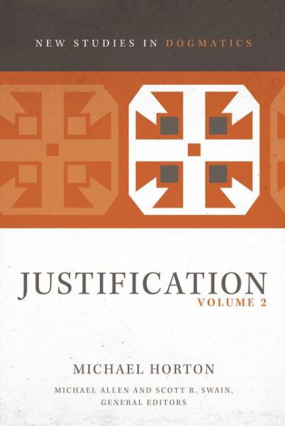 Justification, Volume 2 - New Studies in Dogmatics - Michael Horton - Libros - Zondervan - 9780310578383 - 27 de diciembre de 2018