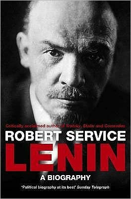 Cover for Robert Service · Lenin: A Biography (Paperback Book) [Reprints edition] (2010)