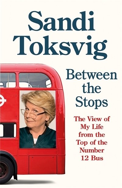 Cover for Sandi Toksvig · Between the Stops (Pocketbok) (2019)