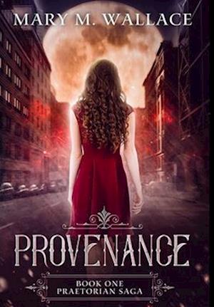 Cover for Mary M. Wallace · Provenance (Book) (2018)