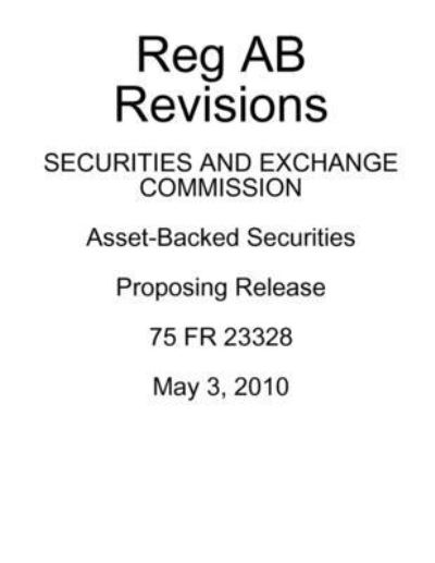 Cover for Richard Careaga · Revised Reg AB Proposing Release (Paperback Book) (2010)