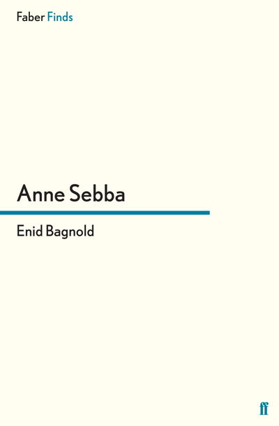 Cover for Anne Sebba · Enid Bagnold (Paperback Book) (2013)