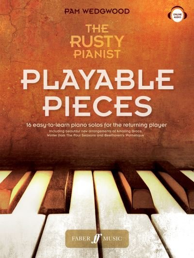 Cover for Pam Wedgwood · The Rusty Pianist: Playable Pieces (Sheet music) (2022)