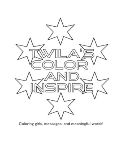 Cover for Twila Versa · Twila's Color and Inspire (Paperback Book) (2021)