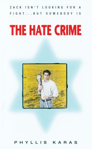 Cover for Phyllis Karas · The Hate Crime (Paperback Book) (2004)