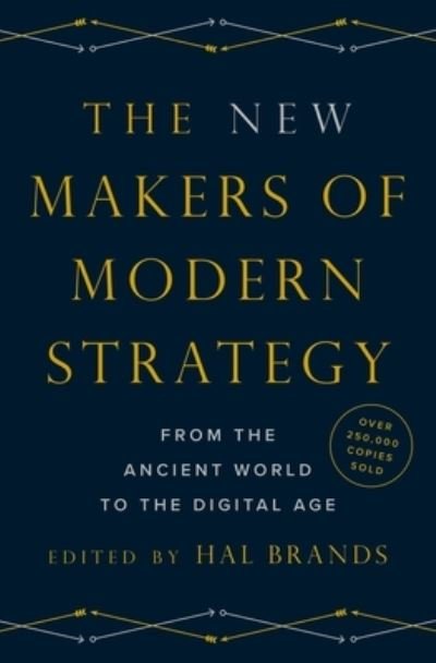 Cover for The New Makers of Modern Strategy: From the Ancient World to the Digital Age (Gebundenes Buch) (2023)