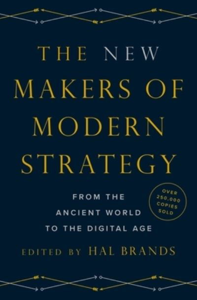 The New Makers of Modern Strategy: From the Ancient World to the Digital Age -  - Bøger - Princeton University Press - 9780691204383 - 2. maj 2023