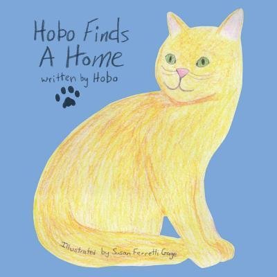 Cover for Kevin Coolidge · Hobo Finds A Home (Pocketbok) (2016)