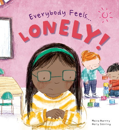 Cover for Moira Harvey · Everybody Feels Lonely - Everybody Feels (Paperback Book) (2020)