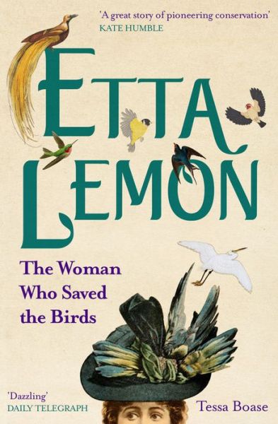 Cover for Tessa Boase · Etta Lemon: The Woman Who Saved the Birds (Paperback Book) (2021)