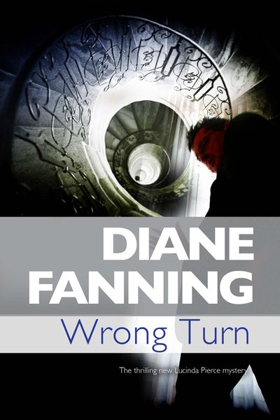 Cover for Diane Fanning · Wrong Turn (Hardcover Book) [Large type / large print edition] (2018)