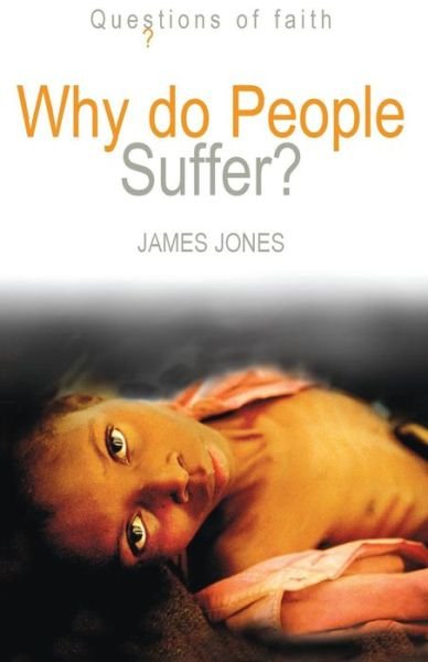 Cover for James Jones · Why Do People Suffer? (Paperback Bog) (2007)