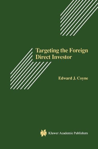 Cover for Coyne, Sr., Edward J. · Targeting the Foreign Direct Investor: Strategic Motivation, Investment Size, and Developing Country Investment-Attraction Packages (Hardcover Book) [1995 edition] (1995)