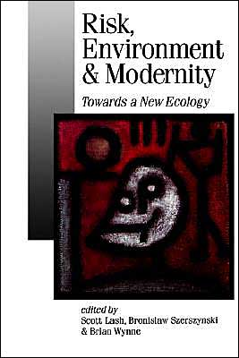 Cover for Scott Lash · Risk, Environment and Modernity: Towards a New Ecology - Published in association with Theory, Culture &amp; Society (Pocketbok) (1996)