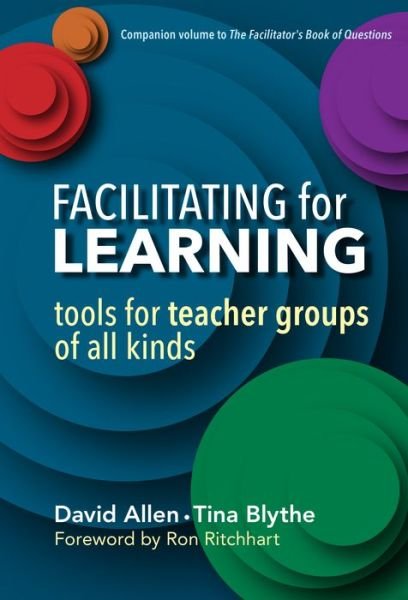 Cover for David Allen · Facilitating for Learning: Tools for Teacher Group of All Kinds (Pocketbok) (2015)