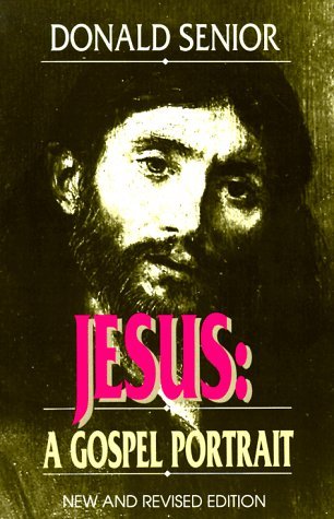 Cover for Donald Senior · Jesus: a Gospel Portrait (Paperback Book) [Rev edition] (1992)