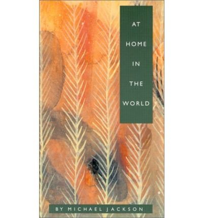 Cover for Michael Jackson · At Home in the World (Paperback Bog) (2000)