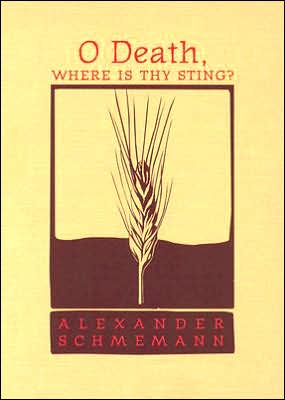 Cover for Alexander Schmemann · O Death, Where is Thy Sting? (Paperback Book) (2002)