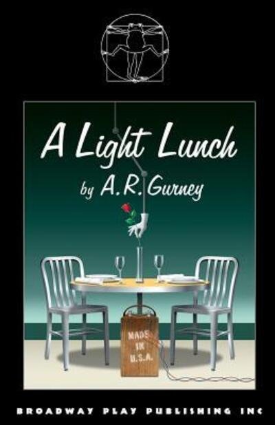 Cover for A R Gurney · A Light Lunch (Pocketbok) (2009)