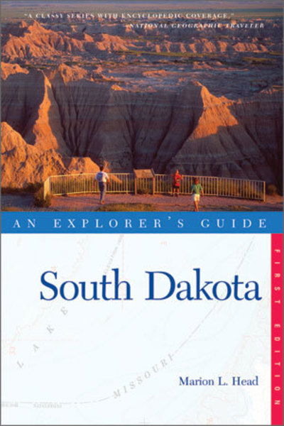 Cover for Marion L. Head · Explorer's Guide South Dakota - Explorer's Complete (Paperback Book) (2009)