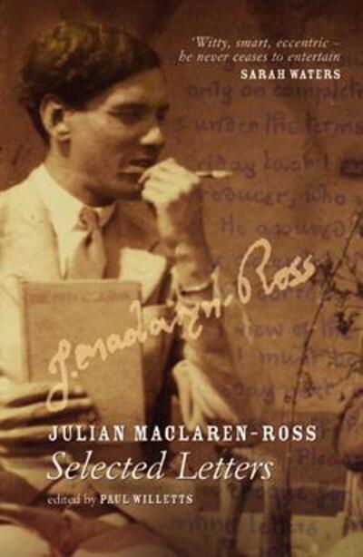 Cover for Paul Willetts · Selected Letters - Julian Maclaren-Ross (Paperback Book) (2008)