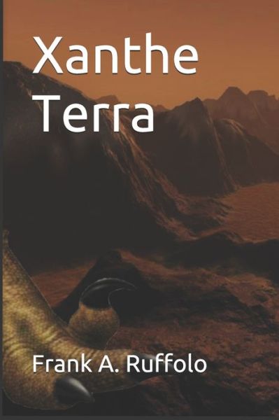 Cover for Frank A. Ruffolo · Xanthe Terra (Taschenbuch) (2020)