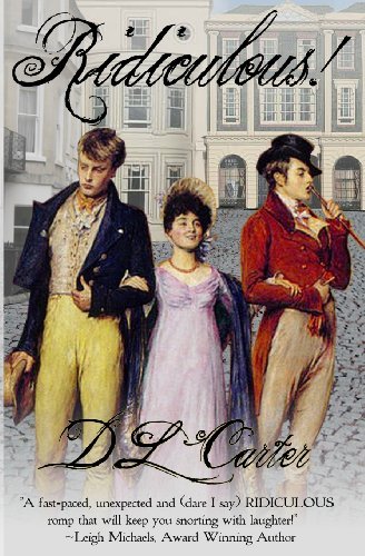 Cover for D L Carter · Ridiculous (Volume 1) (Pocketbok) (2012)