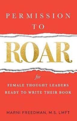 Cover for Marni Freedman · Permission to Roar (Paperback Book) (2018)