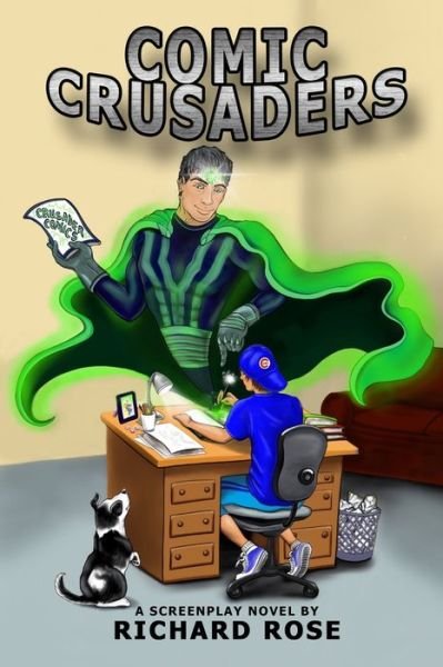 Cover for Richard Rose · Comic Crusaders (Paperback Book) (2019)