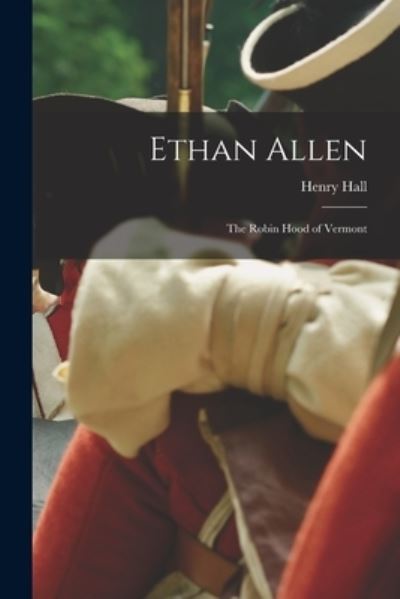 Cover for Henry Hall · Ethan Allen (Bok) (2022)