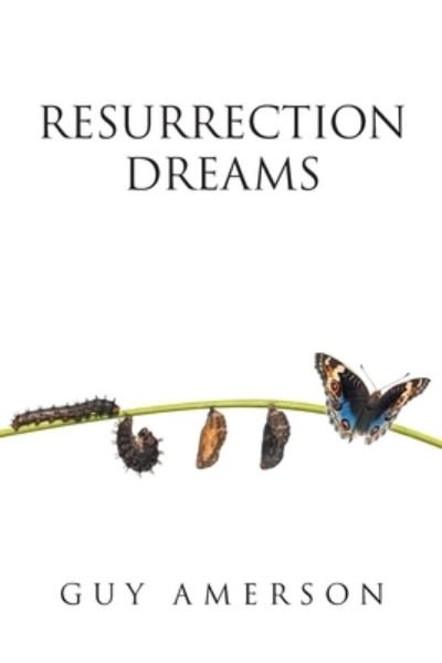 Cover for Guy Amerson · Resurrection Dreams (Paperback Book) (2020)