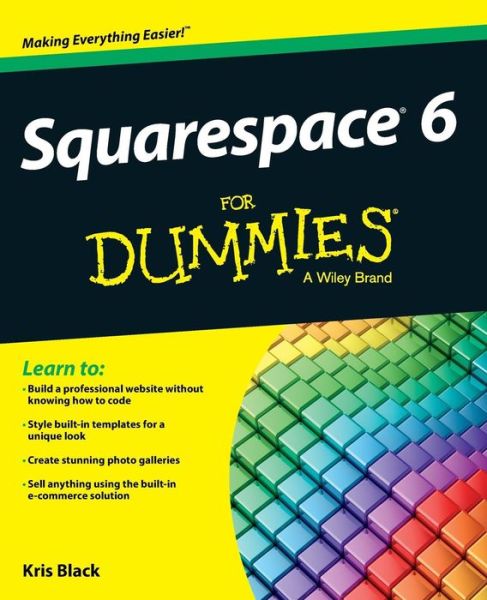 Cover for Kris Black · Squarespace 6 For Dummies (Pocketbok) (2013)