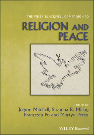 Cover for J Mitchell · The Wiley Blackwell Companion to Religion and Peace - Wiley Blackwell Companions to Religion (Paperback Book) (2026)