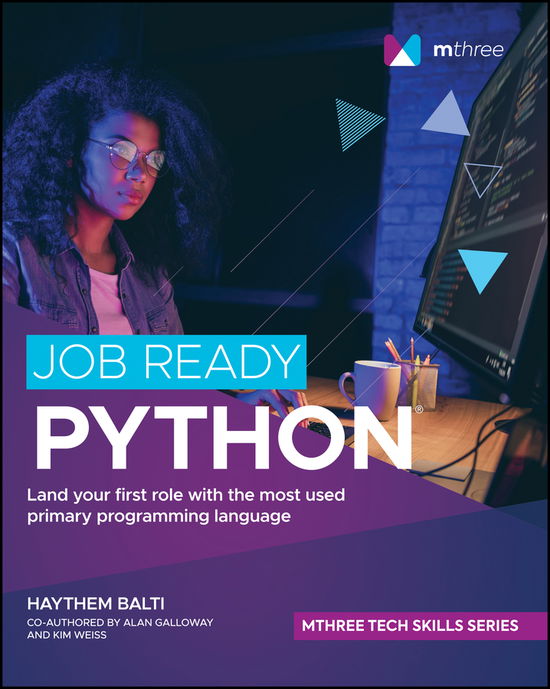 Cover for Balti, Haythem (mthree academy) · Job Ready Python (Paperback Book) (2021)