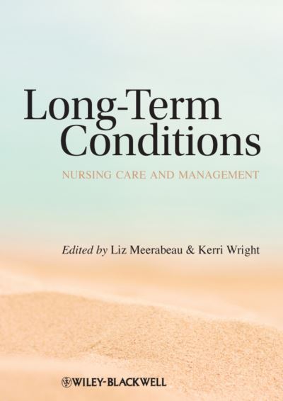 Cover for Meerabeau, Liz (University of Greenwich) · Long-Term Conditions: Nursing Care and Management (Paperback Book) (2011)