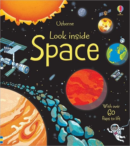 Look Inside Space - Look Inside - Rob Lloyd Jones - Bøker - Usborne Publishing Ltd - 9781409523383 - 1. september 2012