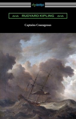 Captains Courageous - Rudyard Kipling - Books - Digireads.com - 9781420975383 - September 13, 2021