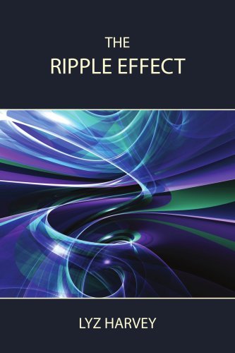 Cover for Lyz Harvey · The Ripple Effect (Pocketbok) (2007)