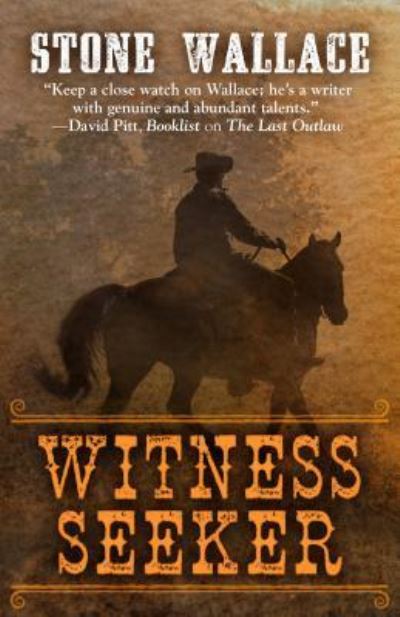 Witness Seeker - Stone Wallace - Libros - Cengage Gale - 9781432839383 - 1 de noviembre de 2017