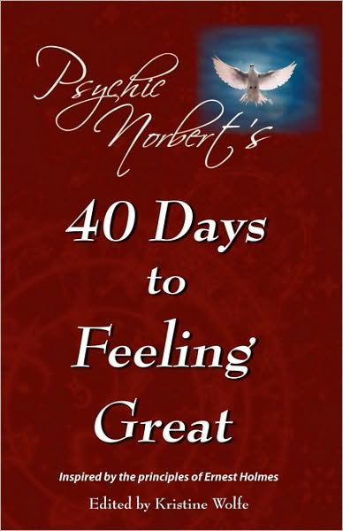 Cover for Psychic Norbert · Psychic Norbert's 40 Days to Feeling Great (Paperback Book) (2008)