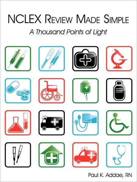 Cover for Rn Paul K Addae · Nclex Review Made Simple: a Thousand Points of Light (Paperback Bog) (2008)