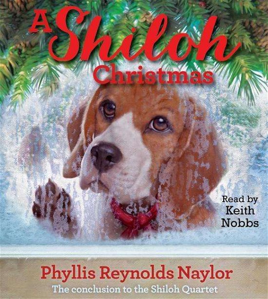 Cover for Phyllis Reynolds Naylor · A Shiloh Christmas (CD) (2015)