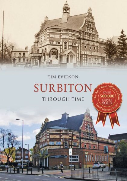 Cover for Tim Everson · Surbiton Through Time - Through Time (Paperback Book) (2017)