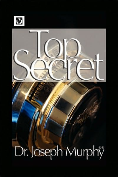 Cover for Joseph Murphy · The Top Secret (Paperback Book) (2009)