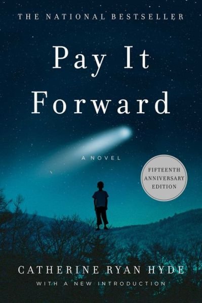 Cover for Catherine Ryan Hyde · Pay It Forward (Paperback Book) [Reissue edition] (2014)
