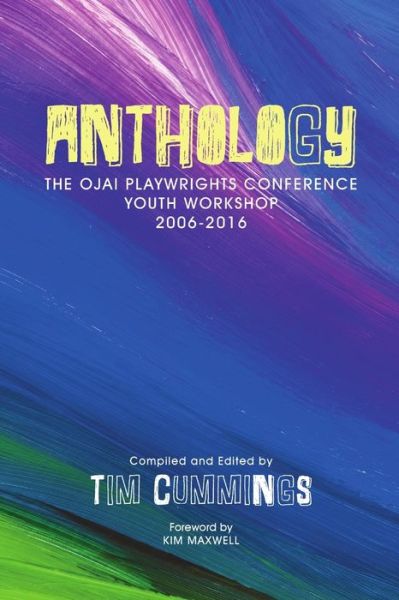 Anthology - Tim Cummings - Books - Lulu.com - 9781483473383 - October 13, 2017